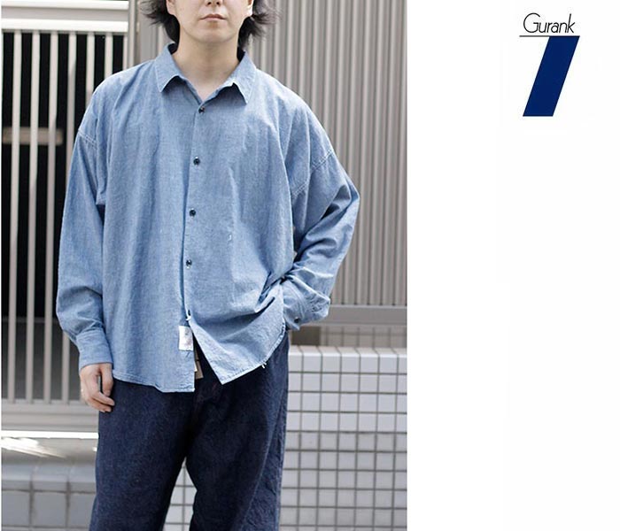 グランク GURANK シャンブレーシャツ Chambray shirts (25A10C