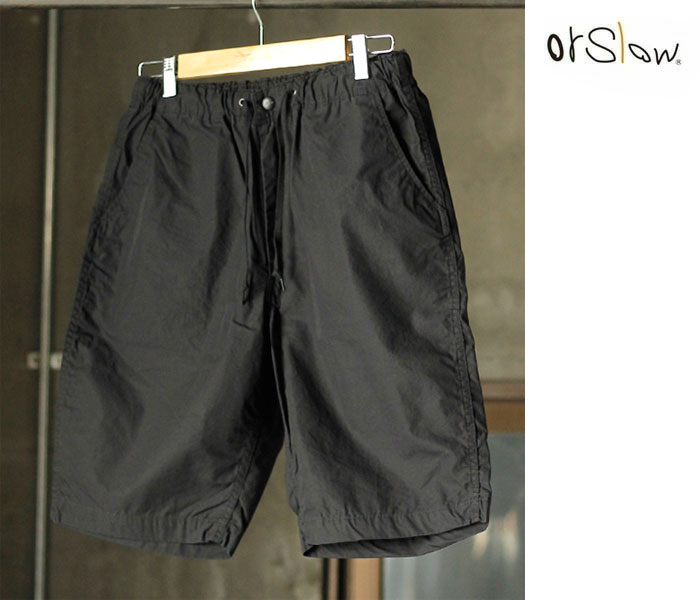 orSlow オアスロウ ニューヨーカー ショーツ ショートパンツ