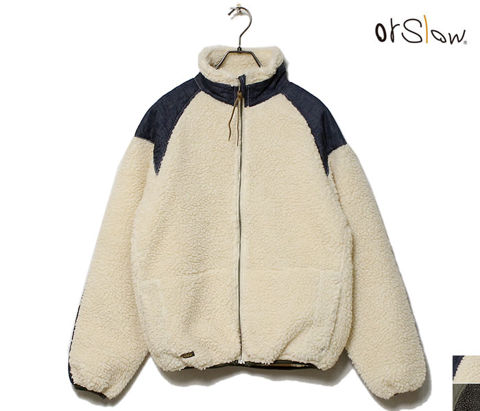 orSlow オアスロウ ボアフリース ジャケットFLEECE JACKET