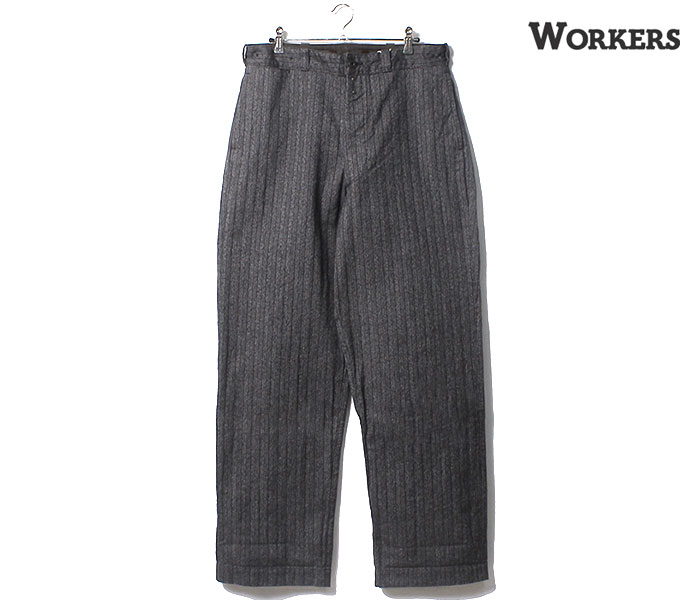 ワーカーズ WORKERS フレンチ ヘリンボーン パンツ French ワーカーズ WORKERS フレンチ ヘリンボーン パンツ French